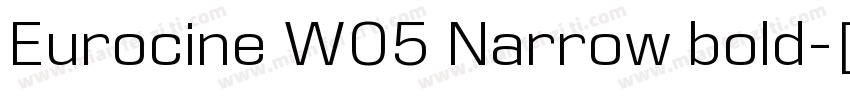 Eurocine W05 Narrow bold字体转换